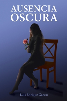 Paperback Ausencia oscura [Spanish] Book