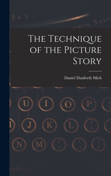 Hardcover The Technique of the Picture Story Book