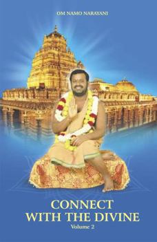 Paperback Connect with the Divine - Volume 2: A Compilation of Discourses by Sri Sakthi Amma Book