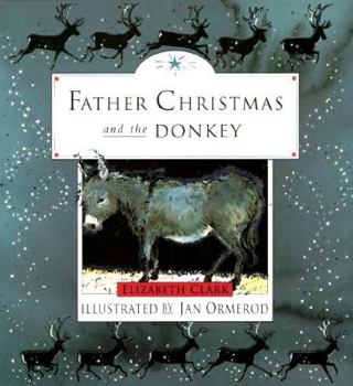 Hardcover Father Christmas and the Donkey Book