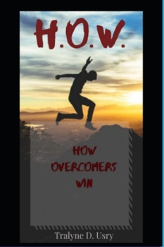 Hardcover H.O.W.: How Overcomers Win Book