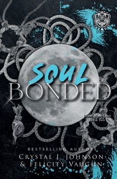 Soul Bonded (Blood Moon Duet)