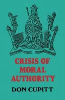 Paperback Crisis of Moral Authority Book