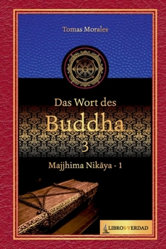 Paperback Das Wort des Buddha - 3: Majjhima Nikaya - 1 [German] Book