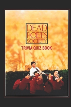 Paperback Dead Poets Society: Trivia Quiz Book