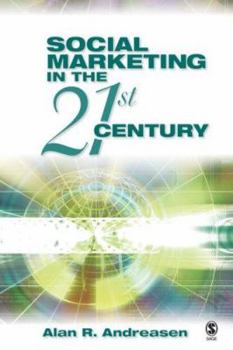 Hardcover Social Marketing in the 21st Century Book
