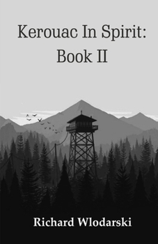 Paperback Kerouac In Spirit: Book II Book