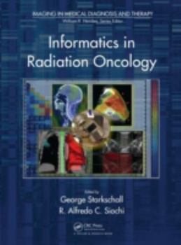 Hardcover Informatics in Radiation Oncology Book