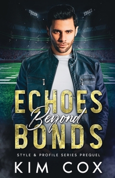 Paperback Echoes Beyond Bonds (Style & Profile) Book