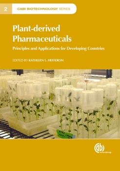 Paperback Plant-Derived Pharmaceuticals: Principles and Applications for Developing Countries Book