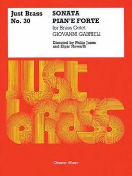 Paperback Sonata Pian'e Forte: Just Brass No. 30 Book