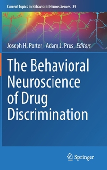 Hardcover The Behavioral Neuroscience of Drug Discrimination Book