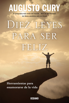 Paperback Diez Leyes Para Ser Feliz: Herramientas Para Enamorarse de la Vida [Spanish] Book