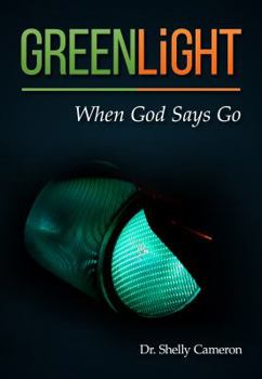 Paperback GreenLight: When God Says Go Book