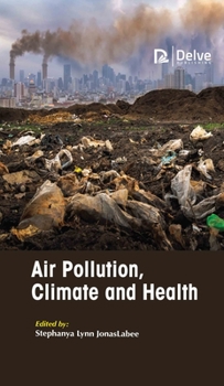 Hardcover Air Pollution, Climate and Health Book
