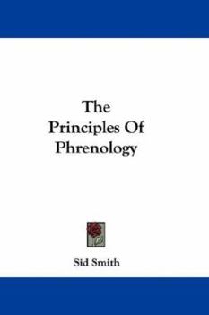 Paperback The Principles Of Phrenology Book
