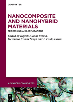 Hardcover Nanocomposite and Nanohybrid Materials: Processing and Applications Book
