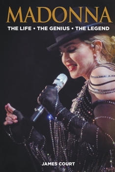 Paperback Madonna: The Life The Genius The Legend Book