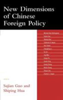 Hardcover New Dimensions of Chinese Foreign Policy Book