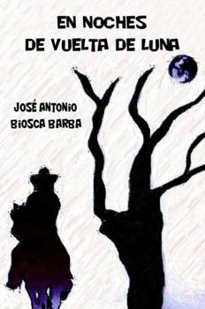 Paperback En noches de vuelta de luna [Spanish] Book