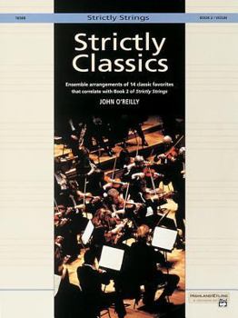 Paperback Strictly Classics, Bk 2: Violin (Strictly Strings, Bk 2) Book