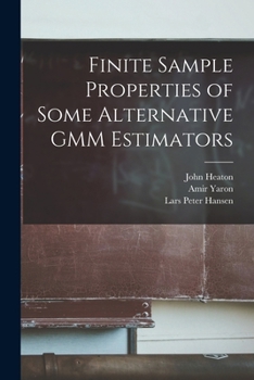 Paperback Finite Sample Properties of Some Alternative GMM Estimators Book