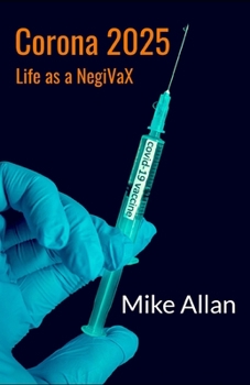 Paperback Corona 2025 - Life as a NegiVaX Book