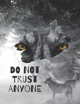 Paperback Do Not Trust Anyone: Comfortable to Write a Notebook on the Line, 110. Book