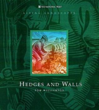 Hardcover Living Landscapes: Hedges and Walls Book