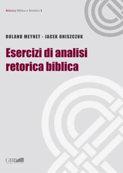 Paperback Esercizi Analisi Retorica Biblica [Italian] Book