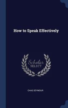 Hardcover How to Speak Effectively Book