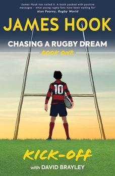Mass Market Paperback Chasing a Rugby Dream: Book One: Kick Off Book