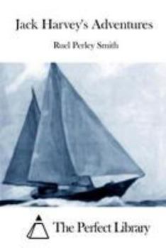 Jack Harvey's Adventures; or, The Rival Campers Among the Oyster Pirates - Book #4 of the Rival Campers
