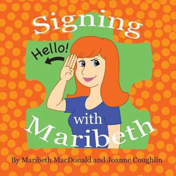 Paperback Signing with Maribeth: Baby Sign Language Book