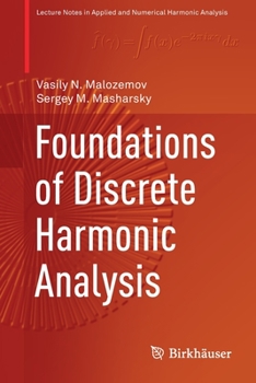 Paperback Foundations of Discrete Harmonic Analysis Book