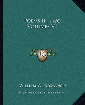 Paperback Poems In Two Volumes V1 Book