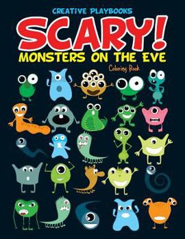 Paperback Scary! Monsters on the Eve Coloring Book
