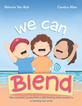 Paperback We can Blend: A Phonetic Journey Book