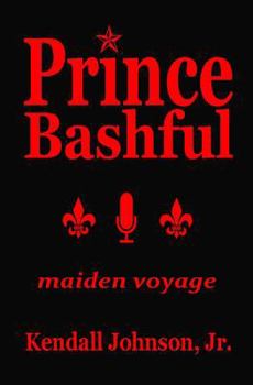 Paperback Prince Bashful: maiden voyage Book