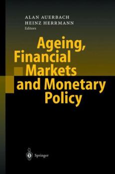 Hardcover Ageing, Financial Markets and Monetary Policy Book