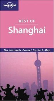 Paperback Lonely Planet Best of Shanghai Book