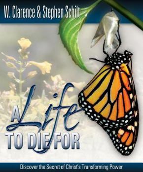Paperback A Life to Die for: Discover the Secret of Christ's Transforming Power Book