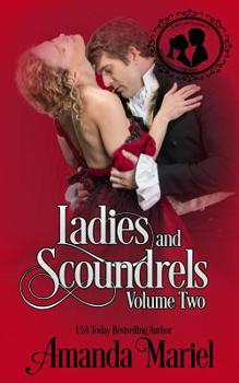 Paperback Ladies and Scoundrels: Volume Two Book