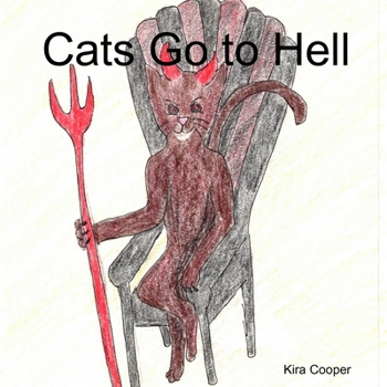 Paperback Cats Go to Hell Book