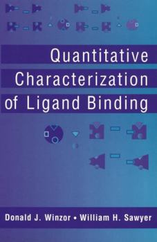 Paperback Quantitative Characterization of Ligand Binding Book