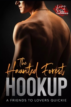 The Haunted Forest Hookup