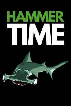 Paperback Hammer Time: Funny Shark Lover Notebook/Journal (6" X 9") Book