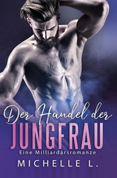 Paperback Der Handel der Jungfrau [German] Book