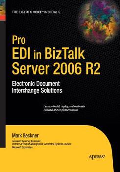 Paperback Pro EDI in BizTalk Server 2006 R2: Electronic Document Interchange Solutions Book