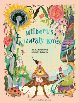 Wilbert's Wizardly Woes